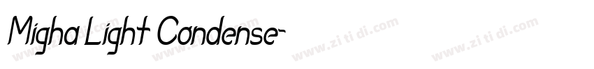 Migha Light Condense字体转换 Migha Light Condense字体转换